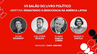 Resgatando a democracia na América Latina (Salão do Livro Político)