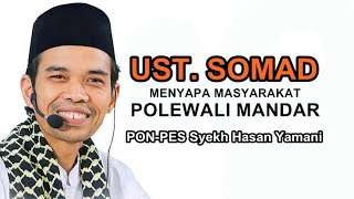 CERAMAH USTADZ ABDUL SOMAD DI PESANTREN HASAN YAMANI