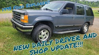 My New (to me) 1993 Explorer and a Shop update!