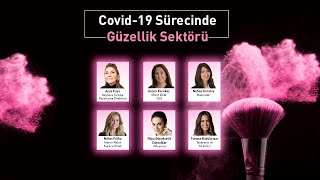 Covid-19 Sürecinde Güzellik Sektörü