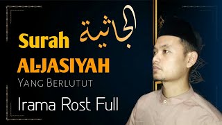 Surah Al Jasiyaah Irama Rost