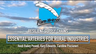 Resilient supply chains - essential arteries for rural industries (panel)