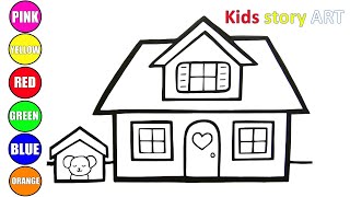 Drawing, Painting and Coloring HOME for Kids and Toddlers | Let's learn to draw and color