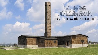 Majdanek Ziyareti: Toplama ve İmha Kampının Kapıları Ardında Bir Gün