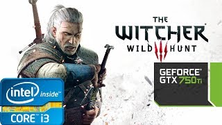 The Witcher 3 Ultra Settings | i3-3240 | GTX 750 Ti | 8GB RAM PC HD | Dual Core Old i3 Benchmark