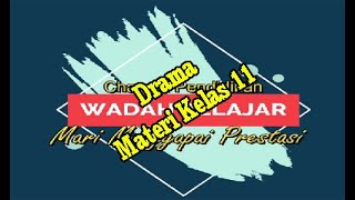 Drama - Materi Bahasa Indonesia Kelas 11