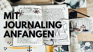 So fängst du mit dem Journaling an I Für mehr Achtsamkeit und Selbstwirksamkeit