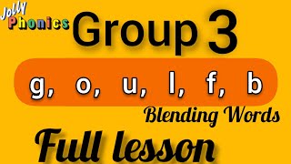 jolly phonics blending group 3. jolly phonics goulfb | phase 3 phonics