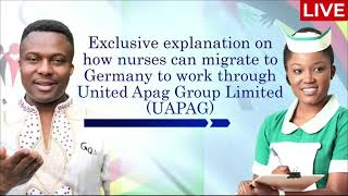 Exclusive explanation on how nurses can migrate to Germany to work through UAPAG