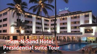 Presidential Suite Tour |Hotel Sun-N-Sand Mumbai | Sun N Sand Hotel Juhu Room Tour |Juhu Beach Hotel