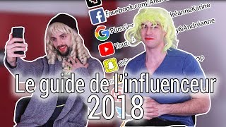 Le guide de l'influenceur 2018