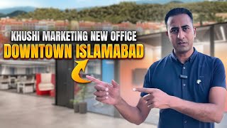 Khushi Marketing New In Office Downtown Islamabad