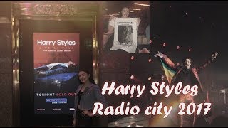 Harry styles 2017 Tour : RADIO CITY VLOG