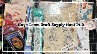 Huge Temu Craft Haul Part 2