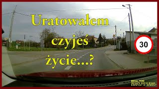 Uratowałem czyjeś życie na drodze...?