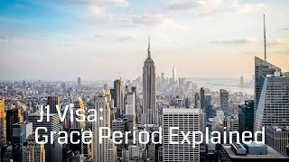 J1 Visa: Grace Period Explained