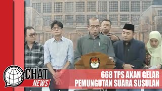 KPU Sebut Sebanyak 668 TPS Akan Gelar Pemungutan Suara Susulan - Chatnews 16 Februari 2024