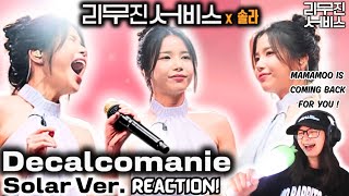 [Leemujin Service] Mamamoo Décalcomanie (Solar Version) Reaction ARMYMOO Reacts for the first time!