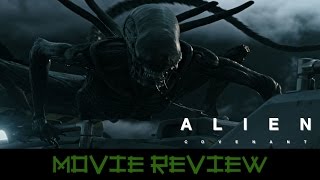 Alien: Covenant - Movie Review (Non-Spoilers)