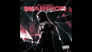 EM X Slim-Dash - Warrior