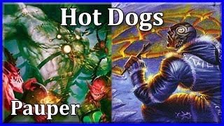 Pauper MtG: Hot Dogs | Turn 3 kills