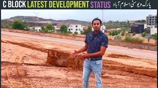 C Block Latest Development Status #parkviewcityislamabad