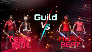 Team1971 Guild vs HeArt Beat