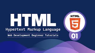 HTML Tutorial for Beginners | 01 - Basic Installations and HTML Document Structure