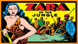 Zara - The Woman of the Jungle