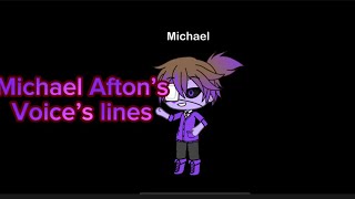 Michael Afton’s voice line’s Gacha club also thank to ​@Spirit2002-r1k for the request