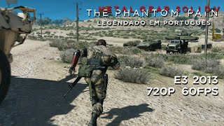 MGSV The Phantom Pain - [60 FPS] - E3 2013 Conferência da Microsoft