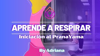 🌬️ Iniciación a la Respiración: 🧘‍♂️ El Poder del Pranayama para Renovar Tu Vida  ✨