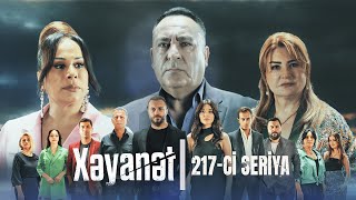 Xəyanət (2-ci mövsüm 217-ci Seriya)