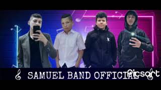 SAMUEL BAND OFFICIAL ❌ nasvalo SOM❌