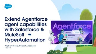 Extend Capabilties of Salesforce Agentforce Agent with MuleSoft Automation Suite