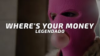 Bleeker - Where's Your Money (Legenado)