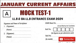 MOCK TEST-1 (JANUARY CA MCQ'S) Current Affairs Important Questions for LLB and BA LLB Entrance Exam