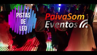 PaivaSom Eventos - Pistas de LED