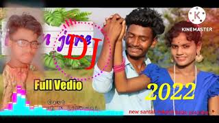 new santali song DJ 2022 santali bikash babu🌹🥀 youtube DJ mix🇨🇮 bikash tudu