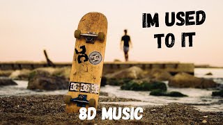 Powfu - im used to it (8D Music)