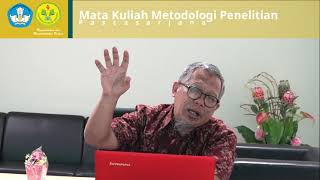 Mata Kuliah Metodologi Penelitian || Prof. Dr. M. Syarif Sumantri, M. Pd. || #4