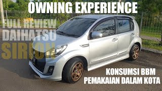 Full Review Konsumsi BBM Daihatsu Sirion | Owning Experience | CarVlog