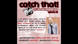 Catch That! Episode 63: Zo!'s "FourFront" w/ Keith Burroughs