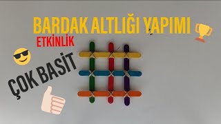 Dondurma (Hobi) Çubuğundan Bardak Altlığı Yapımı I Kendin Yap I Etkinlik I