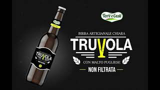 Produzione della  Birra Artigianale "TRUVOLA"