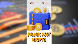 Pajak Transaksi Aset Kripto Hingga Oktber 2024