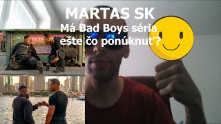 MARTAS SK - Bad Boys: Ride or Die(2024)  Movie Review - Recenzia | Ničomníci opäť v akcií!!!