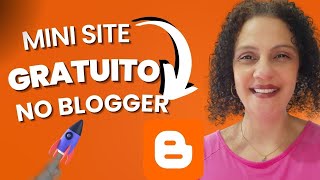 MINI SITE GRATUITO NO BLOGGER - Como GANHAR DINHEIRO com MINI SITES