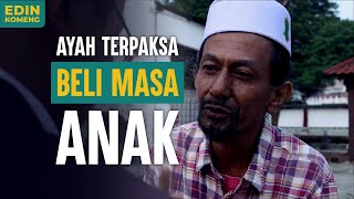 Ayah Beli Masa Anak 😭 (Shortfilm Terbaik 2021)