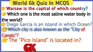 World Geography Questions and Answers||World Gk in MCQ||GK Quiz